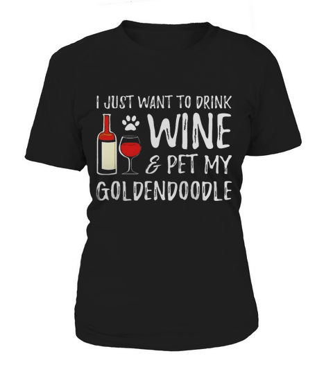 Wine and Goldendoodle T-Shirt for Goldendoodle Dog Mom 1 Women's T-Shirt