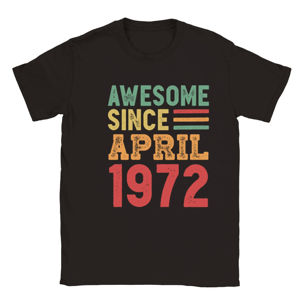 Awesome Since April 1972 50th Birthday Gift Classic Kids Crewneck T-shirt