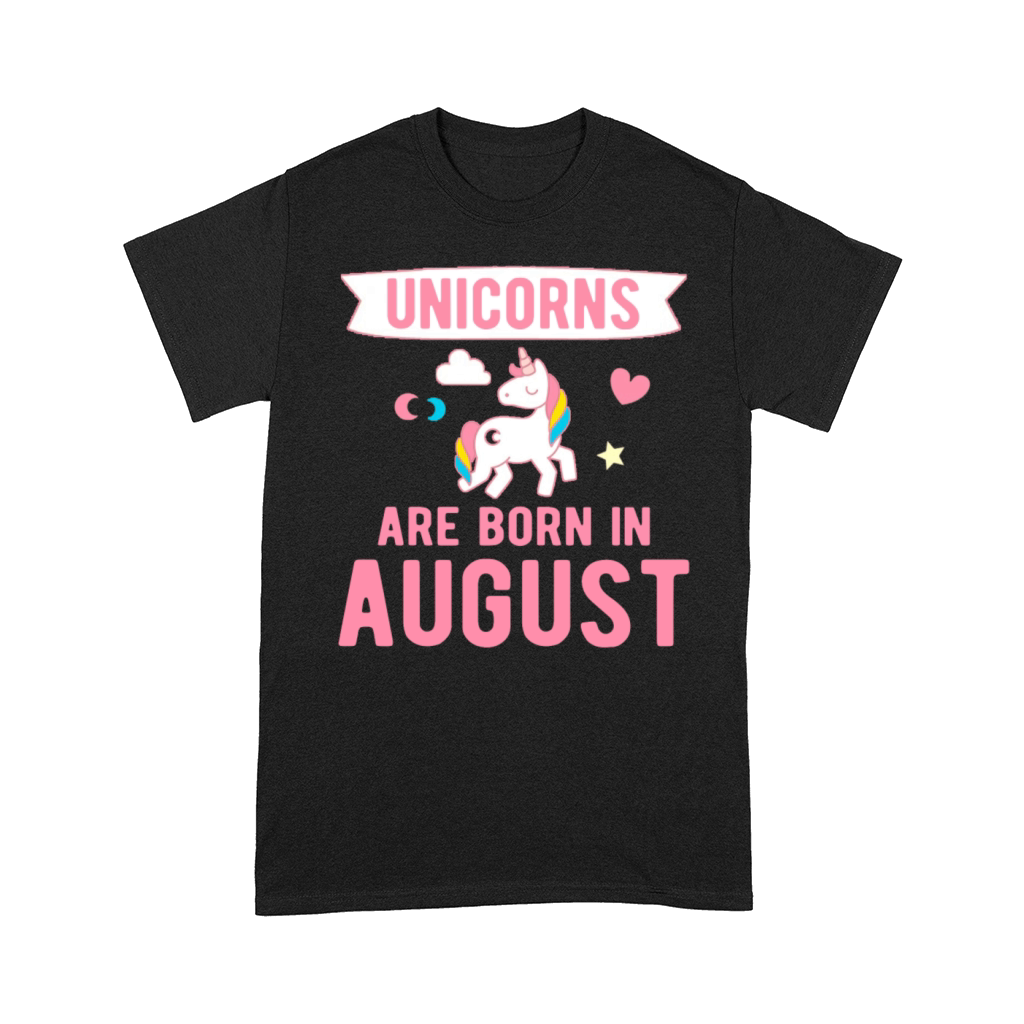Unicorns are Born in August Comfort T-shirt