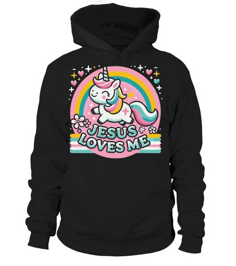 Jesus Loves Me Unicorn Christian Hoodie Unisex