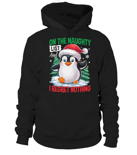 On The Naughty List And I Regret Nothing 02 Hoodie Unisex