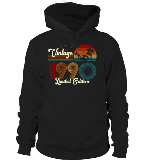 Vintage 1990 Limited Edition 31st Birthday Gift Hoodie Unisex