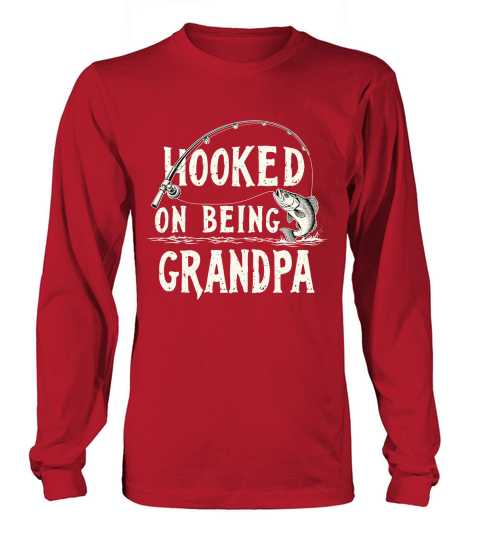 Hooker on being Grandpa Long sleeved Unisex