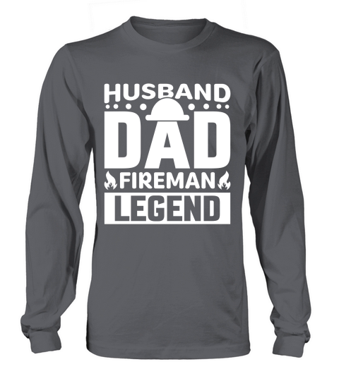 Husband Dad Fireman Legend 02 Long sleeved Unisex