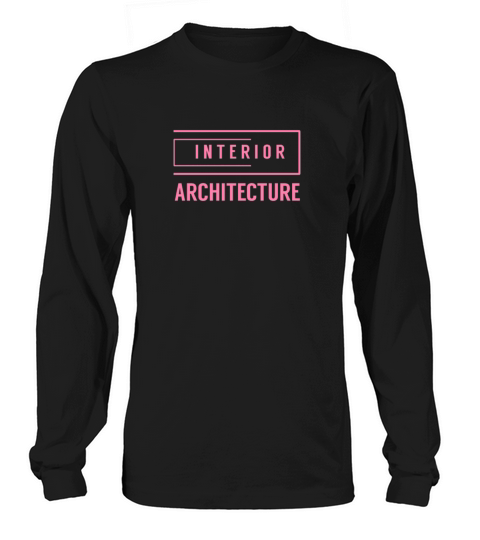 Interior design Interior Designer Architect Job Long sleeved Unisex