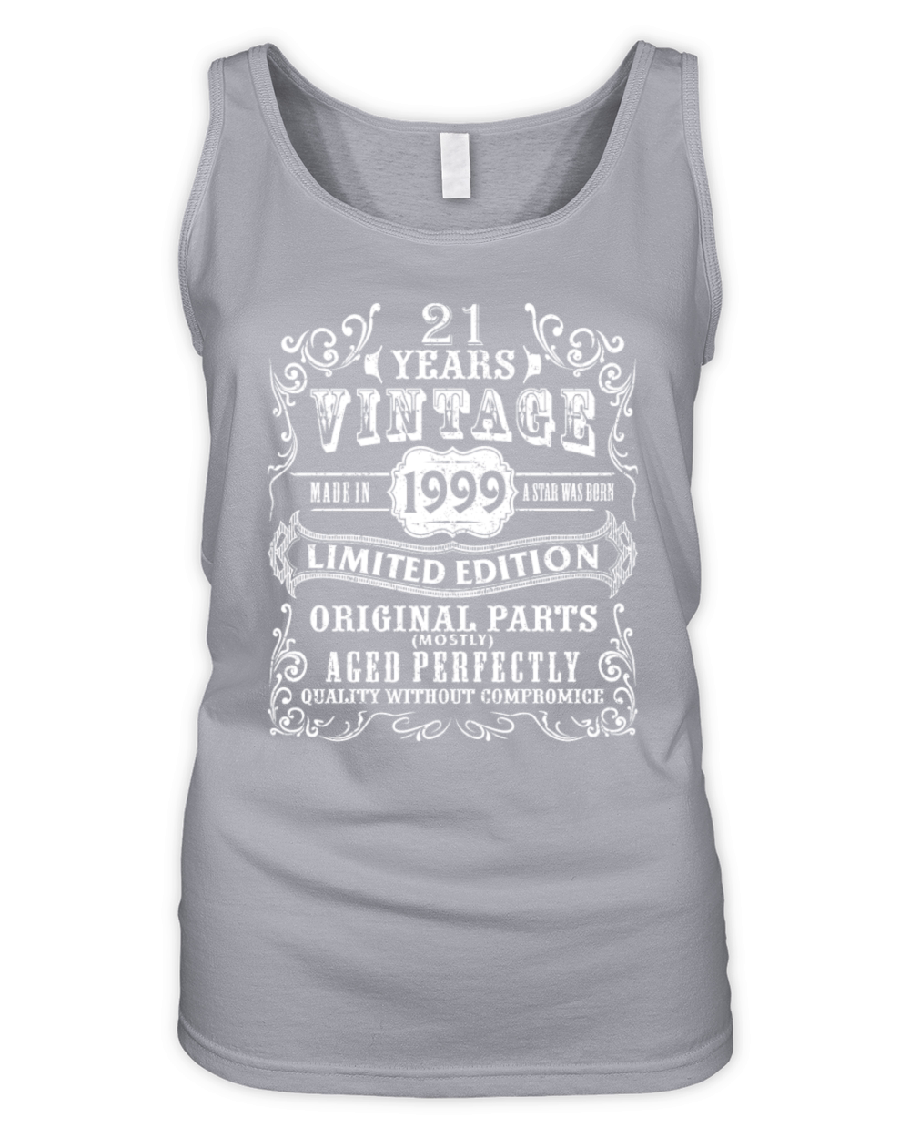 Vintage Made in 1999 21st Birthday Gift 21 Years O Organic Women's Tank Top