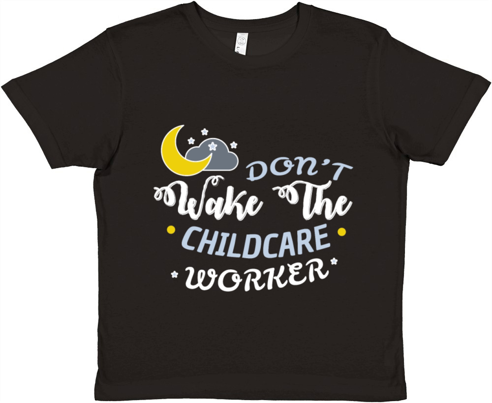 Childcare worker - Dont wake the childcare worker Premium Kids Crewneck T-shirt