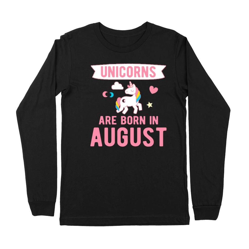 Unicorns are Born in August Premium Long Sleeve