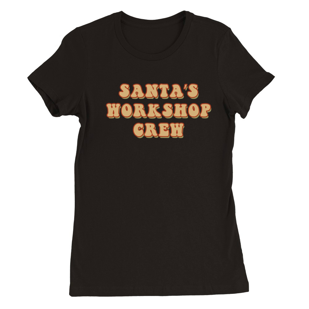 Santa’s Workshop Crew Retro Brown Premium Womens Crewneck T-shirt