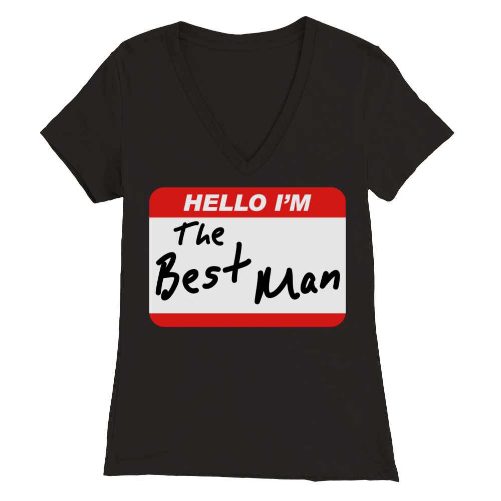 Hello Im the Best Man Premium Womens V-Neck T-shirt
