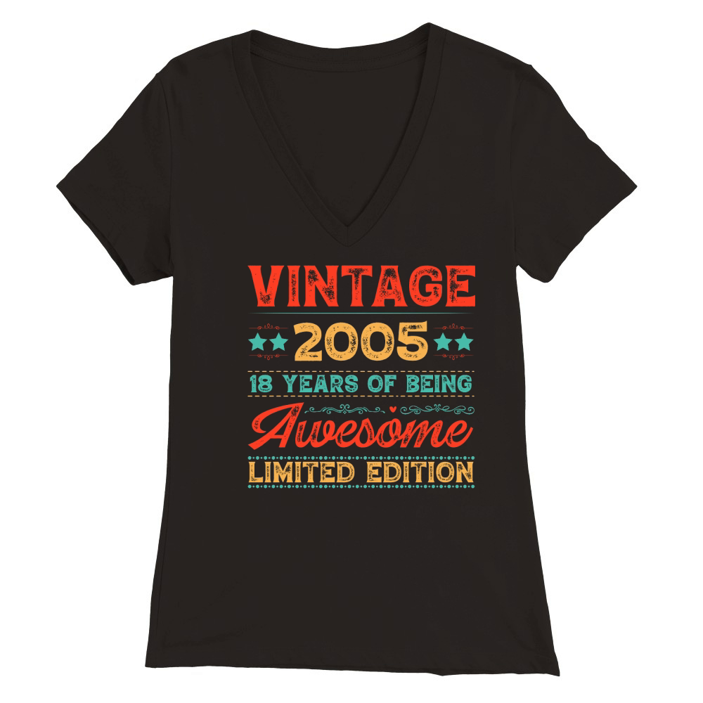 Vintage 2005 Being Awesome Limited Edition Birthday (1) Premium Womens V-Neck T-shirt