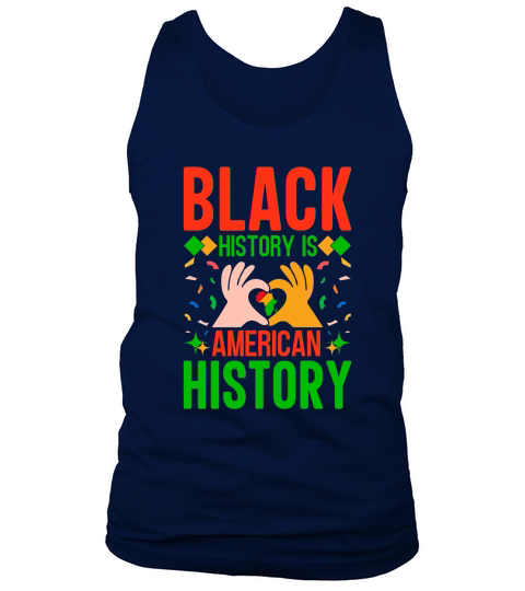 Black History Is American History Tank Top Unisex