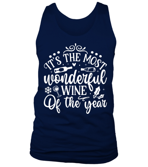 Its the most wonderful wine of the year Tank Top Unisex