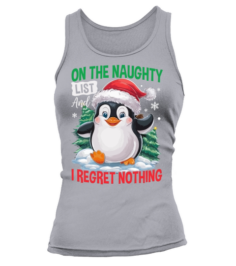 On The Naughty List And I Regret Nothing 02 Tank top Woman