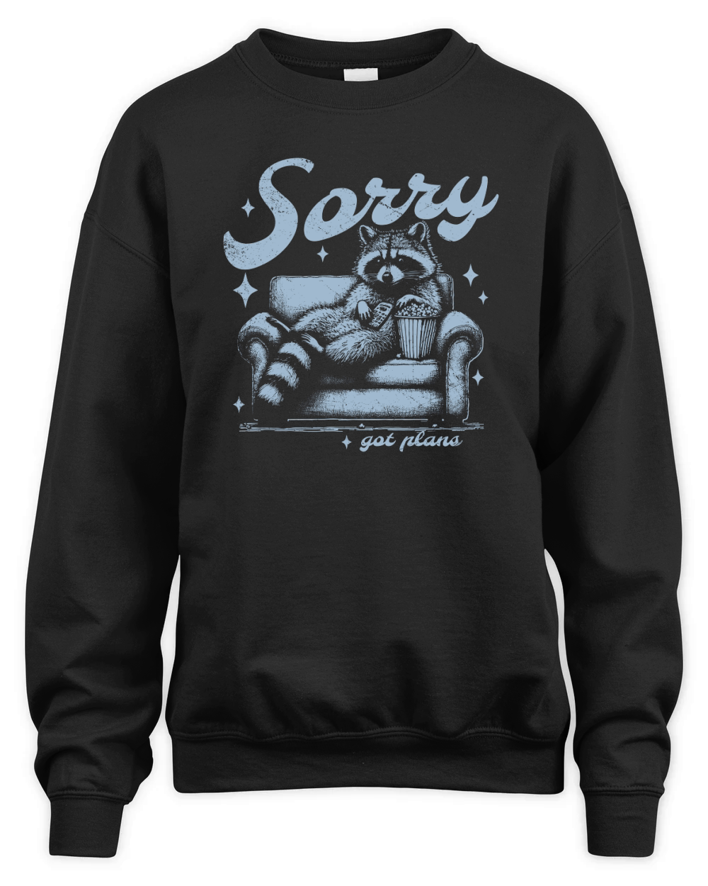 Sorry Got Plans Raccoon Sofa Popcorn D Retro Grey GR Unisex Premium Crewneck Sweatshirt