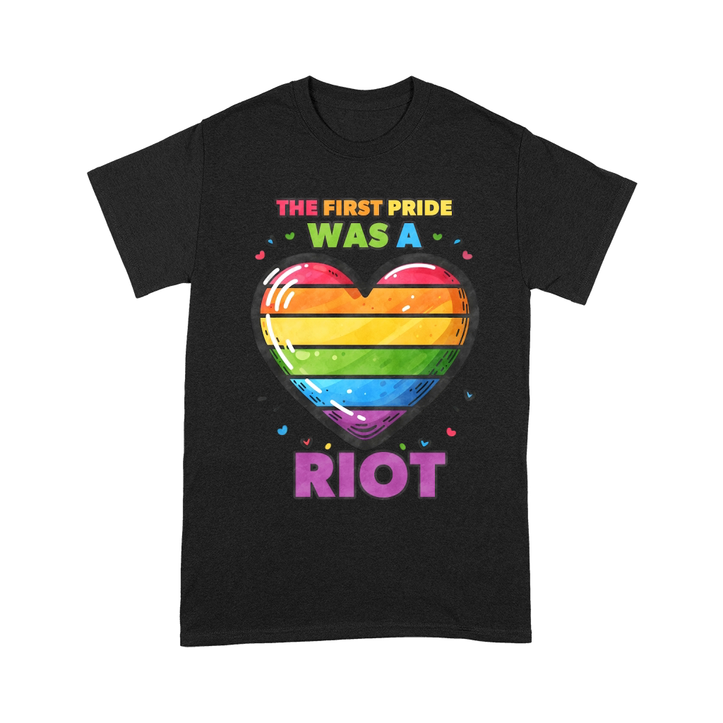 The first pride was a riot Unisex T-Shirt