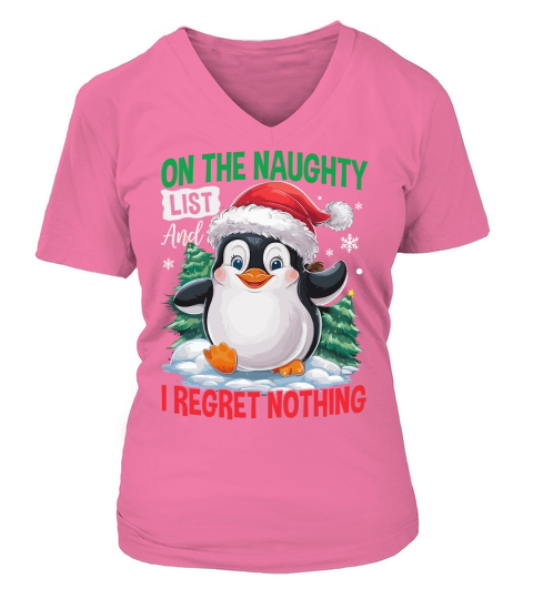 On The Naughty List And I Regret Nothing 02 V-neck T-Shirt Woman