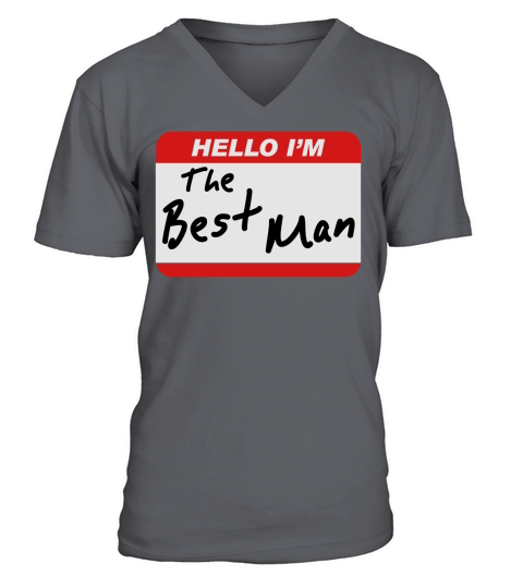 Hello Im the Best Man V-Neck T-shirt