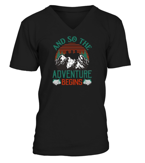 Hiking   And so the adventure begins V-Neck T-shirt