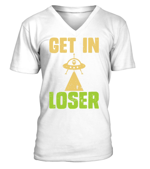 Vintage UFO Alien  get In loser V-Neck T-shirt