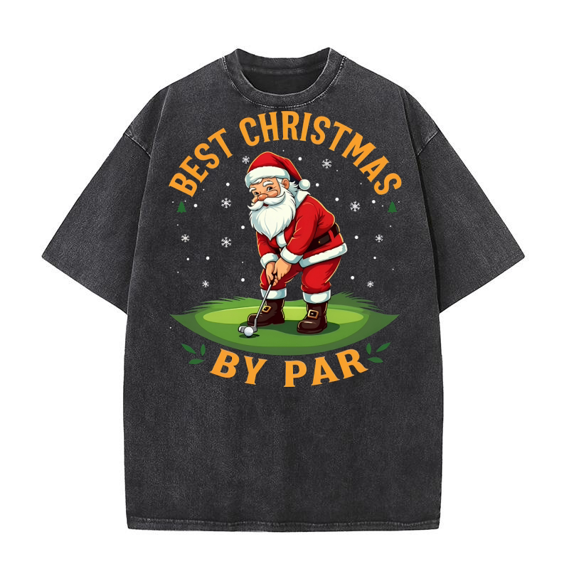 Best Christmas By Par Washed T-Shirt