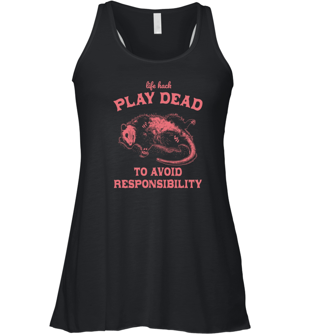 Life hack Play Dead To Avoid D Red Women's Flowy Tank Top