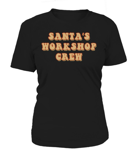 Santa’s Workshop Crew Retro Brown Women's T-Shirt