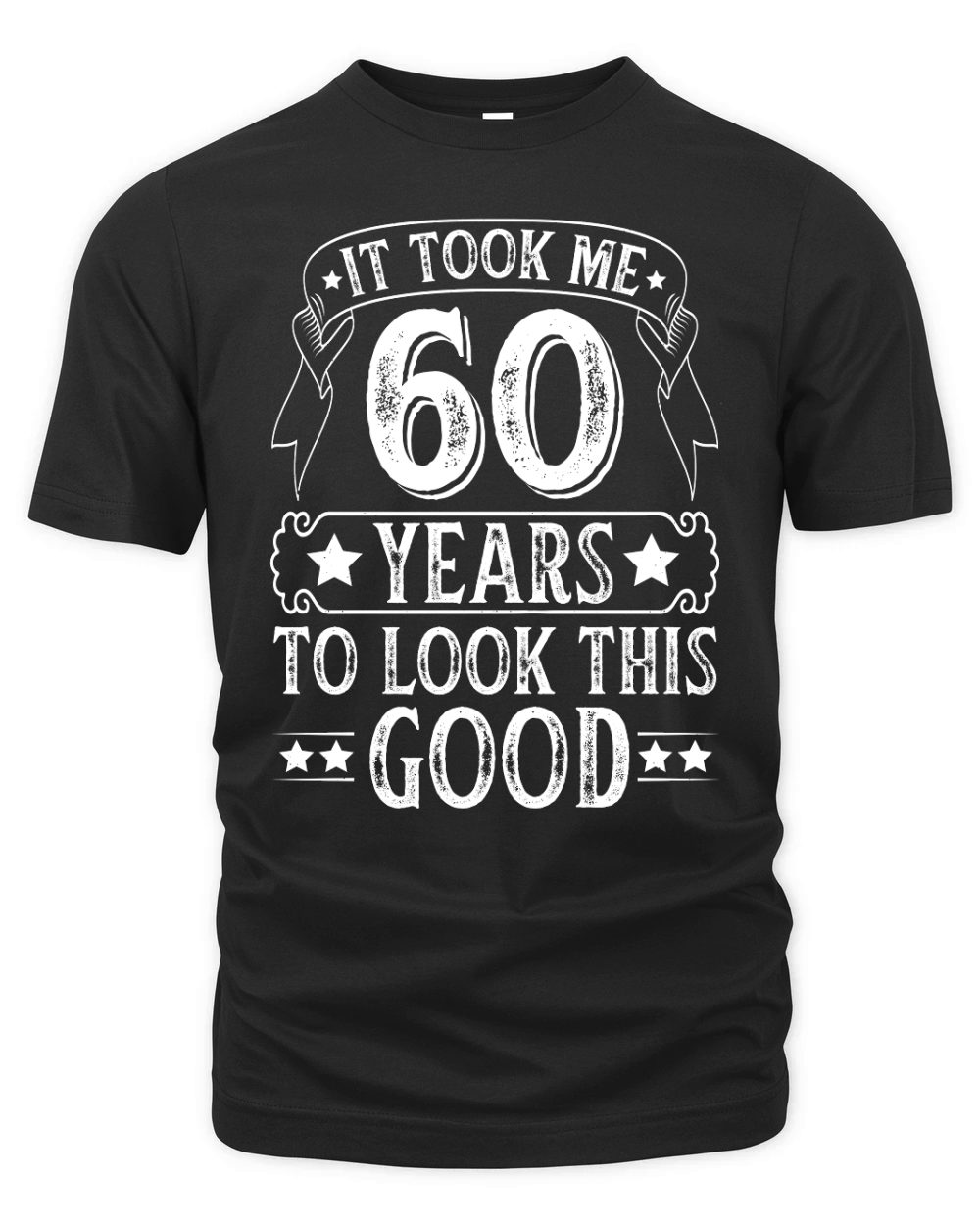 It Took 60 Years Old To Look This Good 2   60th birthday Organic Unisex T-shirt