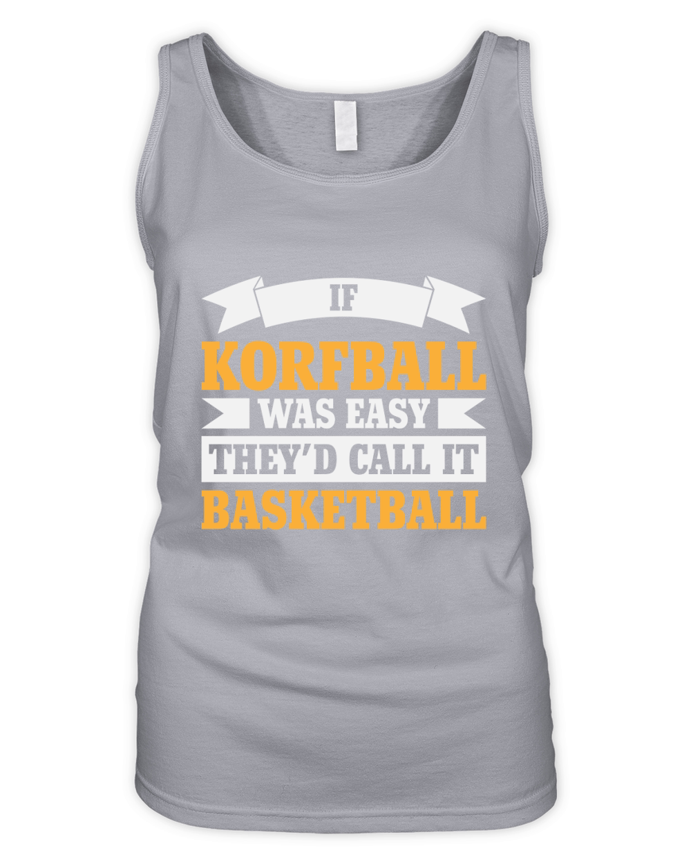 If Korfball Would Be Easy Organic Women's Tank Top