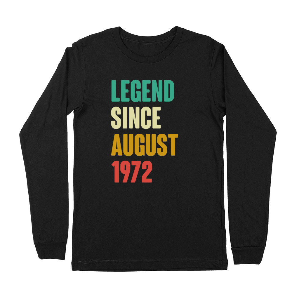 August 1972 50th Birthday 50 Years Old Bday Gift Premium Long Sleeve