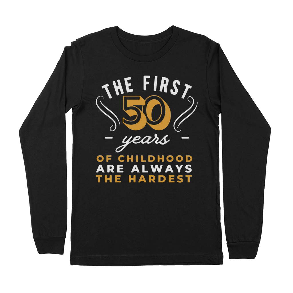 Funny 50th Birthday Premium Long Sleeve
