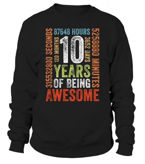 10 Years Old 10th Birthday Gift Vintage Retro 120 Months Sweatshirt Unisex