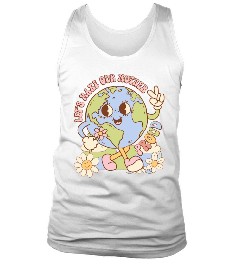 Groovy Earth Day Quote Tank Top Unisex