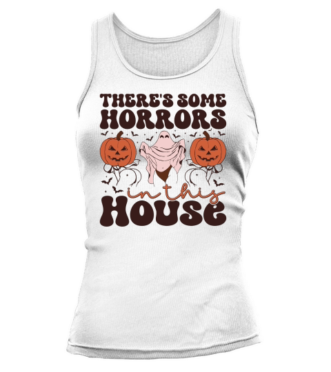 Theres Some Horrors In This House (1) Tank top Woman