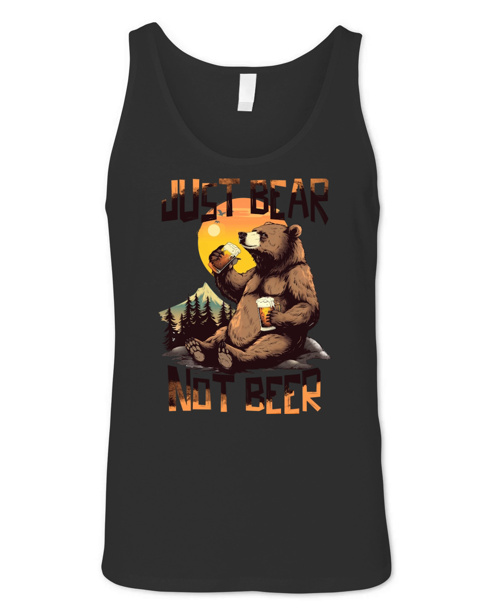 Just Bear Not Beer Unisex Jersey Tank
