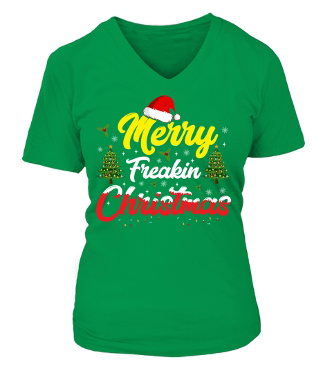 merry freakin christmas V-neck T-Shirt Woman