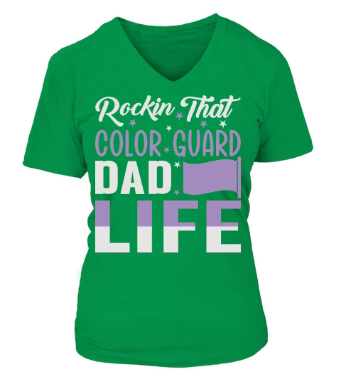 Rockin That Color Guard Dad Life 06 V-neck T-Shirt Woman