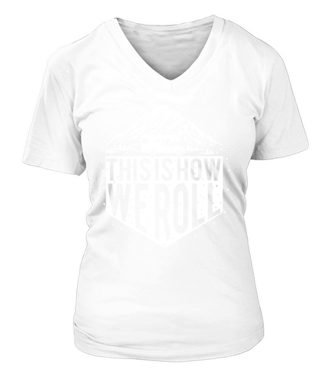 This is how we roll cross country RV V-neck T-Shirt Woman