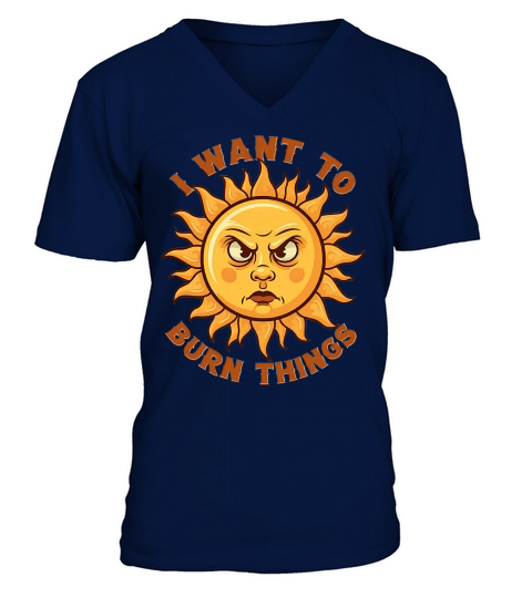 I Want To Burn Things 1.02 V-Neck T-shirt