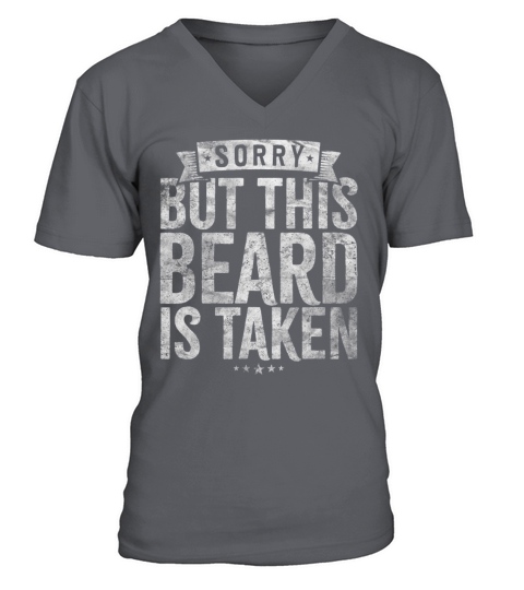 Valentines Day Beard Design Sorry this beard is V-Neck T-shirt