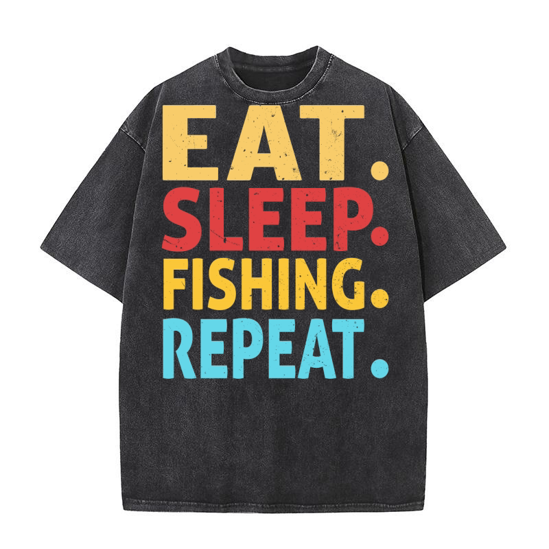 Eat sleep fishing repeat Washed T-Shirt