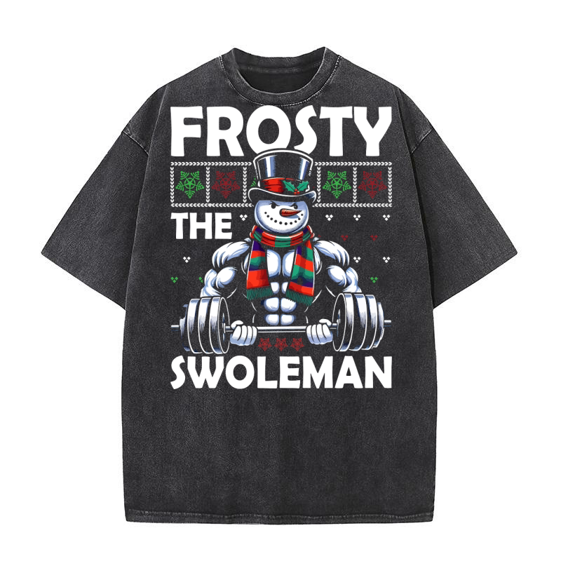 Frosty The Swoleman Washed T-Shirt