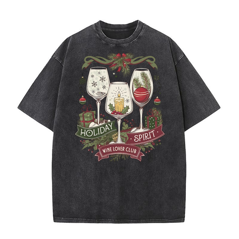 Holiday spirit wine lover club Washed T-Shirt