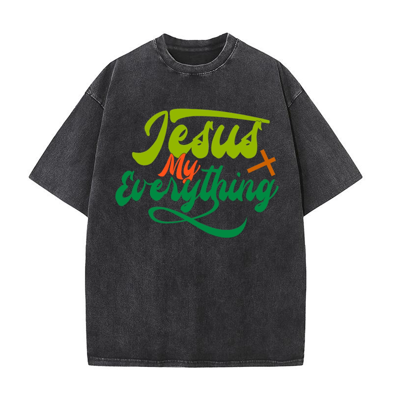 Jesus My Everything Washed T-Shirt