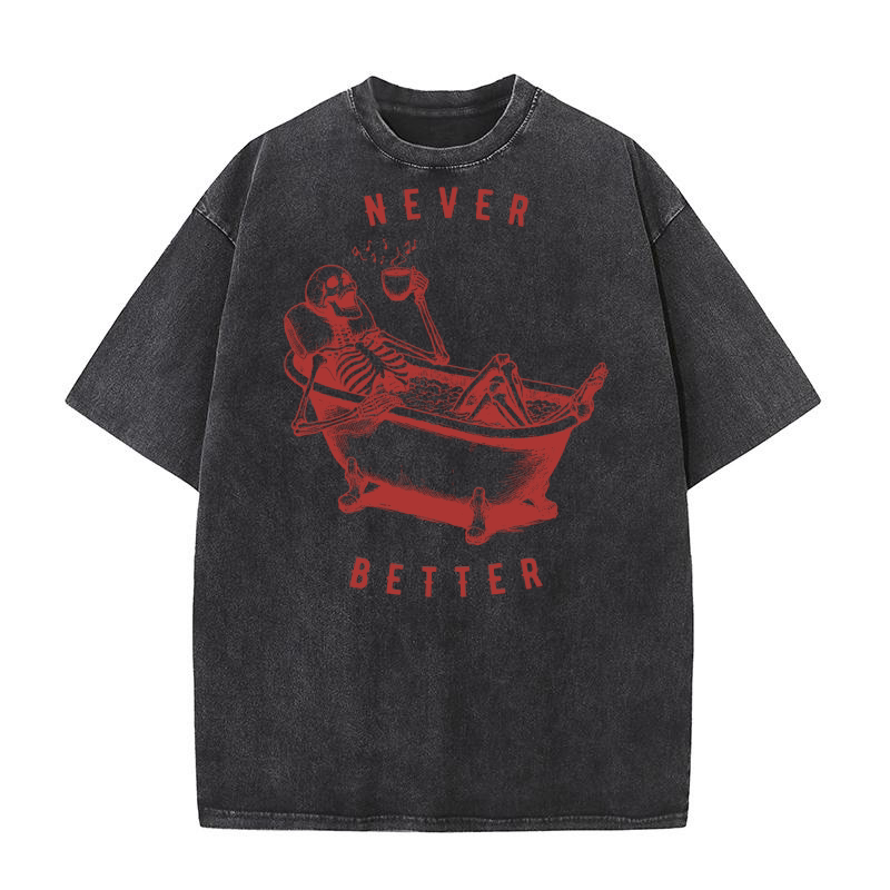Never Better Skeleton In Bathtub L Red Washed T-Shirt