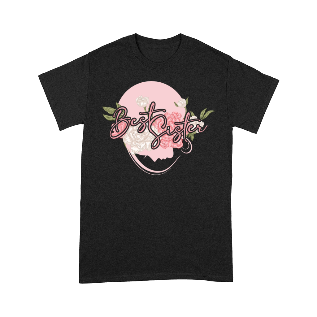 Funny Best Sisters Flowers Gift Comfort T-shirt