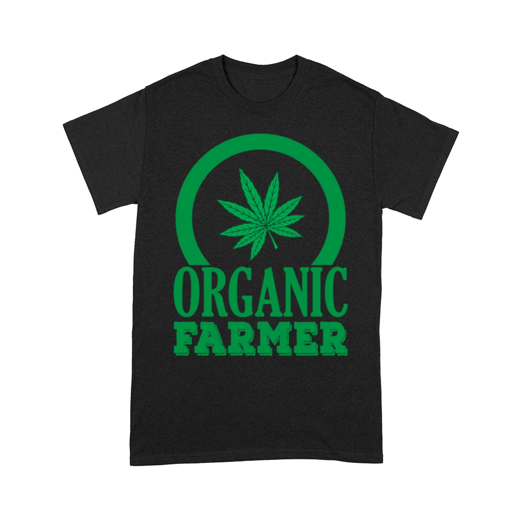 Organic Weed Marijuana Farmer Earth Day 2019 Gift Comfort T-shirt