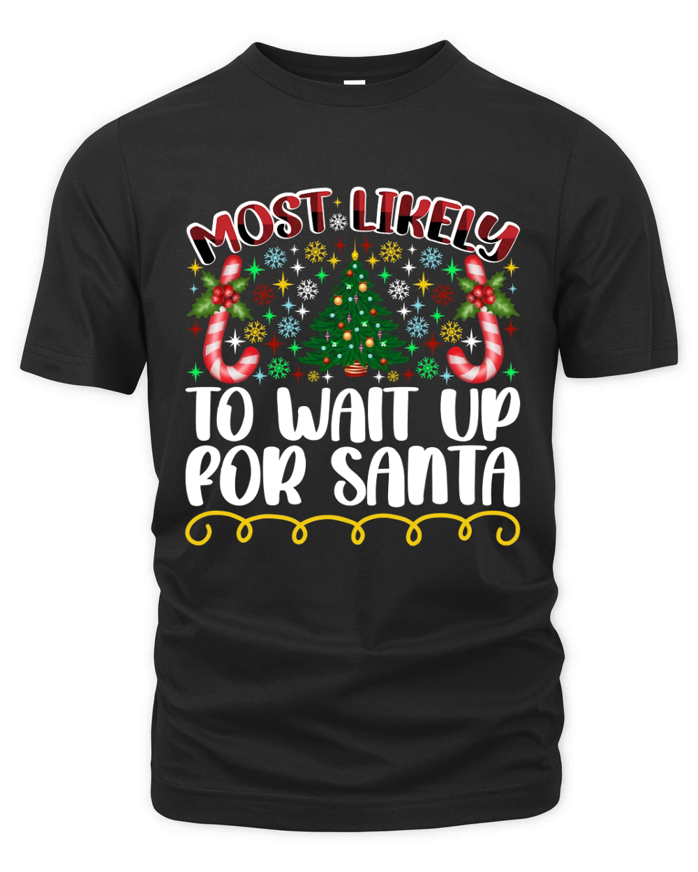Most Likely To Wait Up For Santa Organic Unisex T-shirt