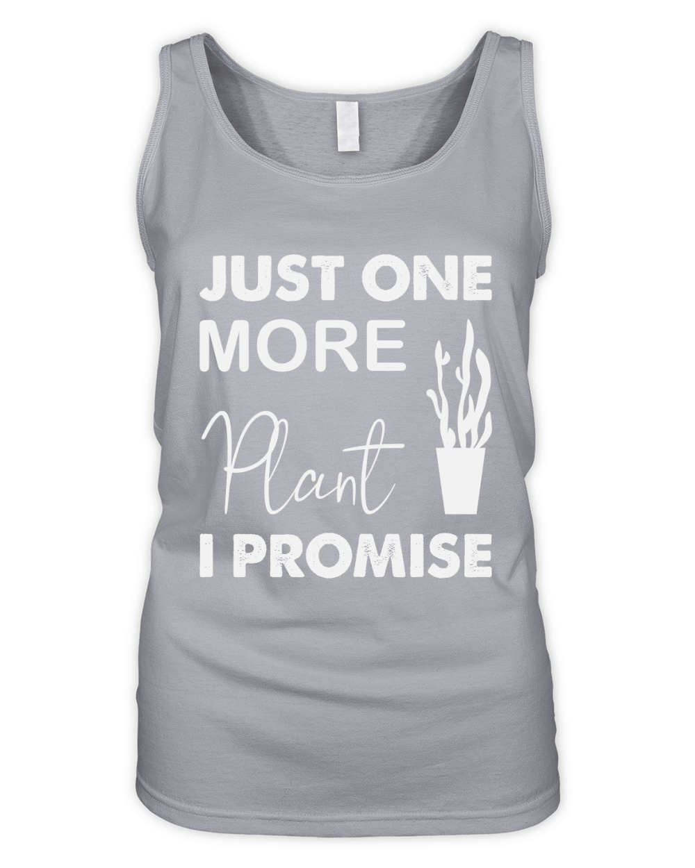 Just One More Plant I Promise Organic Women's Tank Top