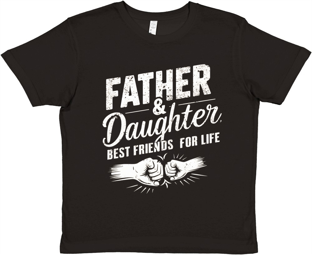 Father & daughter best friends for life Premium Kids Crewneck T-shirt